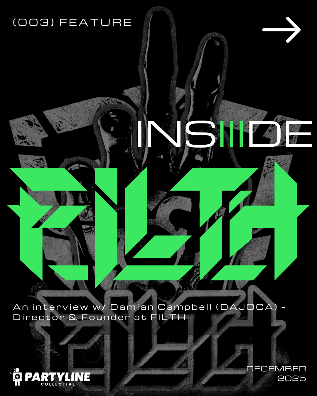 Insiiide Filth with PartyLine Collective. A feature of a Perth Dubstep Organiser. Feature