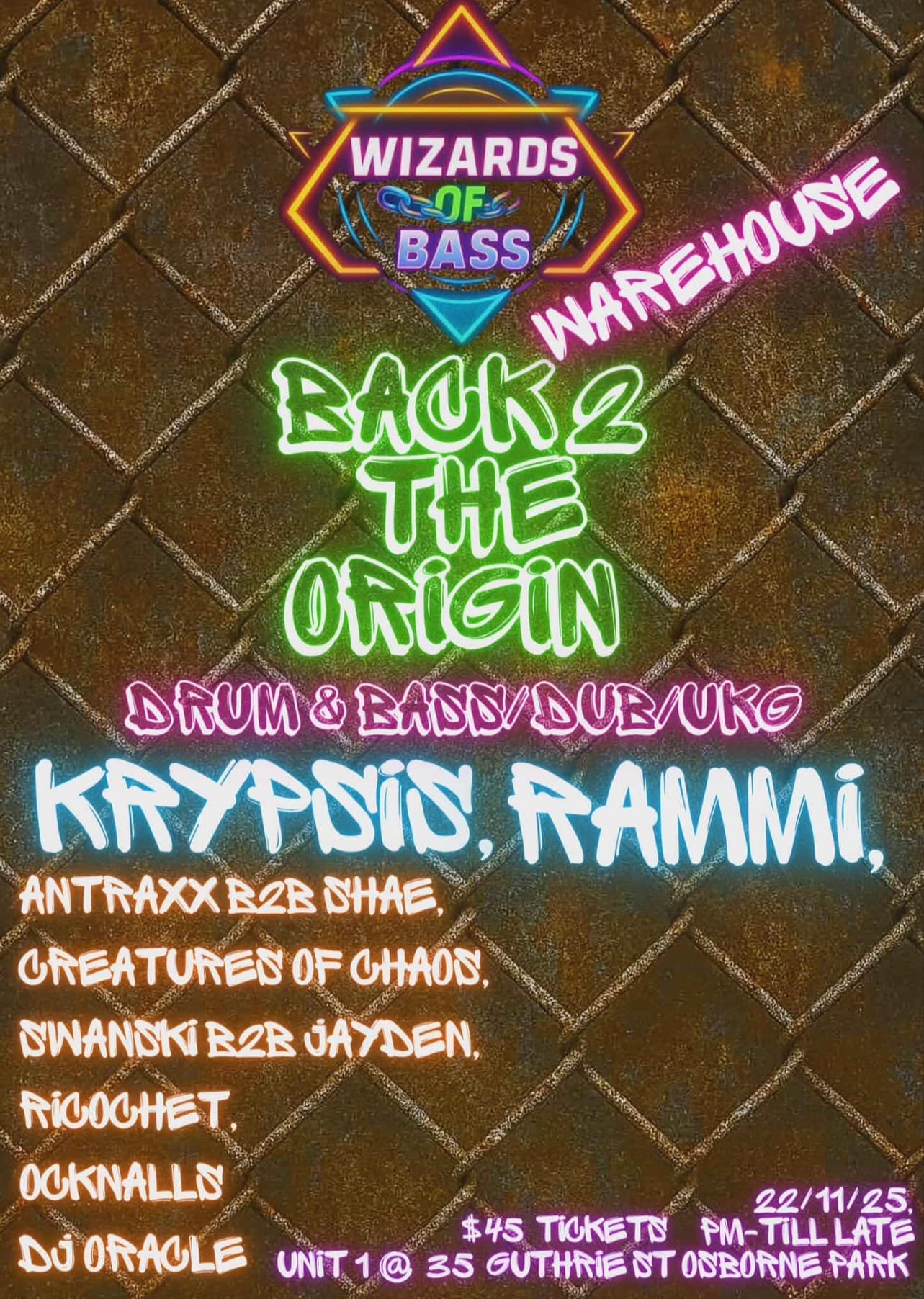 The Wizards of Bass presents Back 2 the Origin