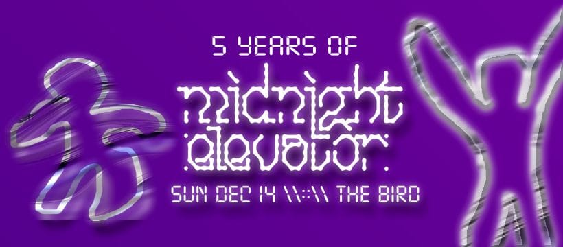 5 Years of Midnight Elevator