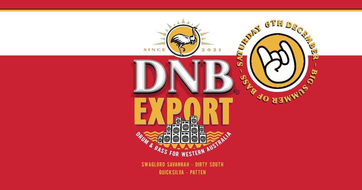 DNB EXPORT ft SWAGLORD SAVANNAH | GERALDTON