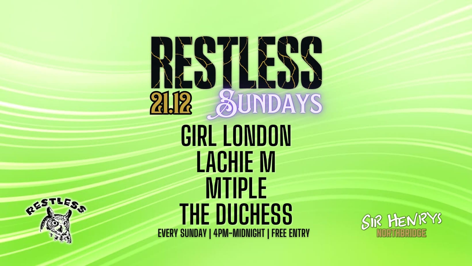 RS92: Restless Sundays Restless Sundays Sir Henrys Perth