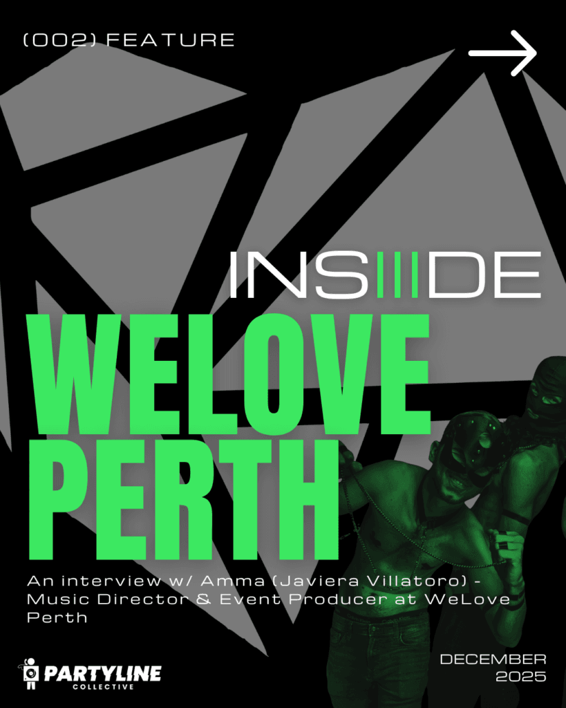 WeLove Perth Event Organiser Interview with Partyline Collective and their Insiiide series.
