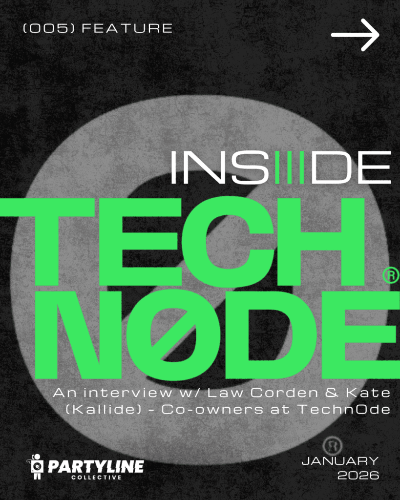 Techn0de Insiiide interview with Perth Based Techno Event Organiser. PartyLine Collective.