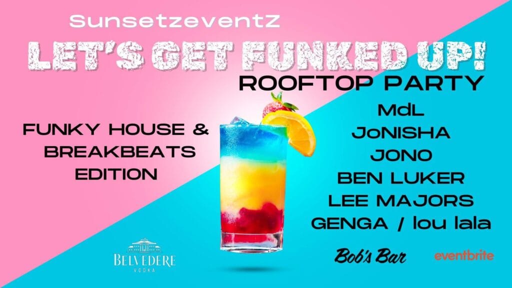 LET’S GET FUNKED UP, Perth