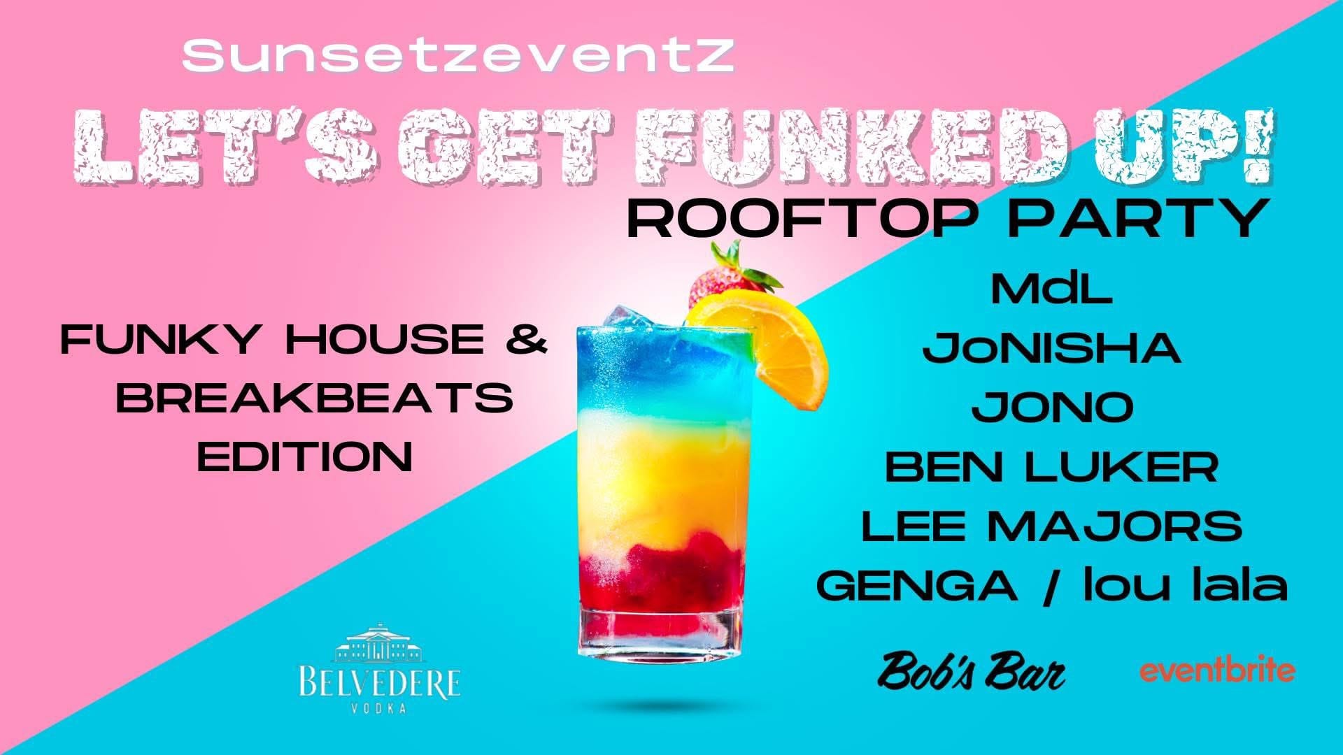 LET’S GET FUNKED UP, Perth