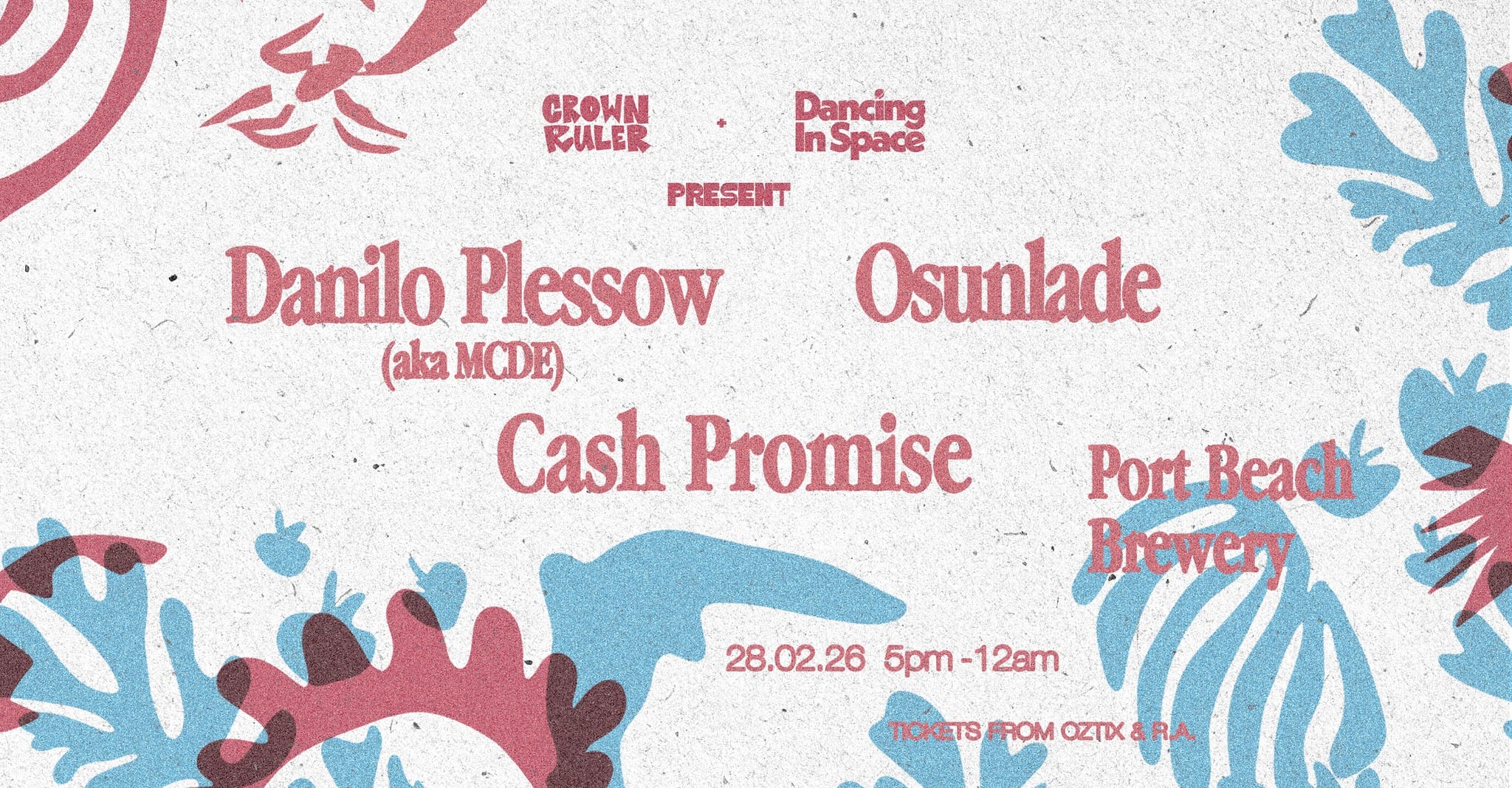 DANILO PLESSOW AKA MCDE X OSUNLADE X CASH PROMISE Crown Ruler & Dancing In Space return to Fremantle. 2026