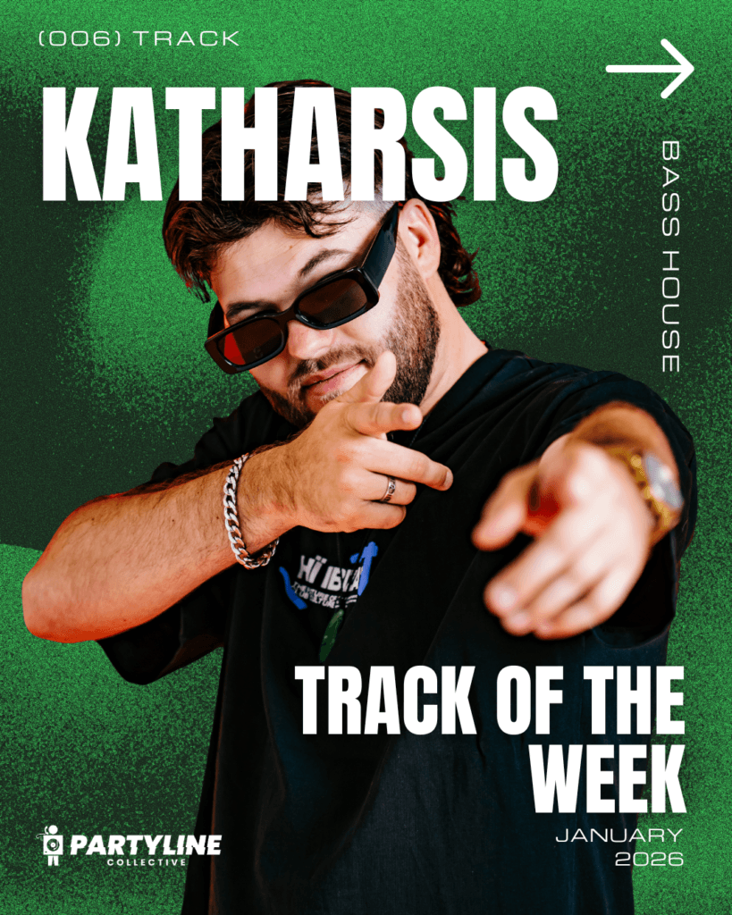 KATHARSIS TRACK OF THE WEEK PARTYLINE COLLECTIVE PERTH. Artist interview