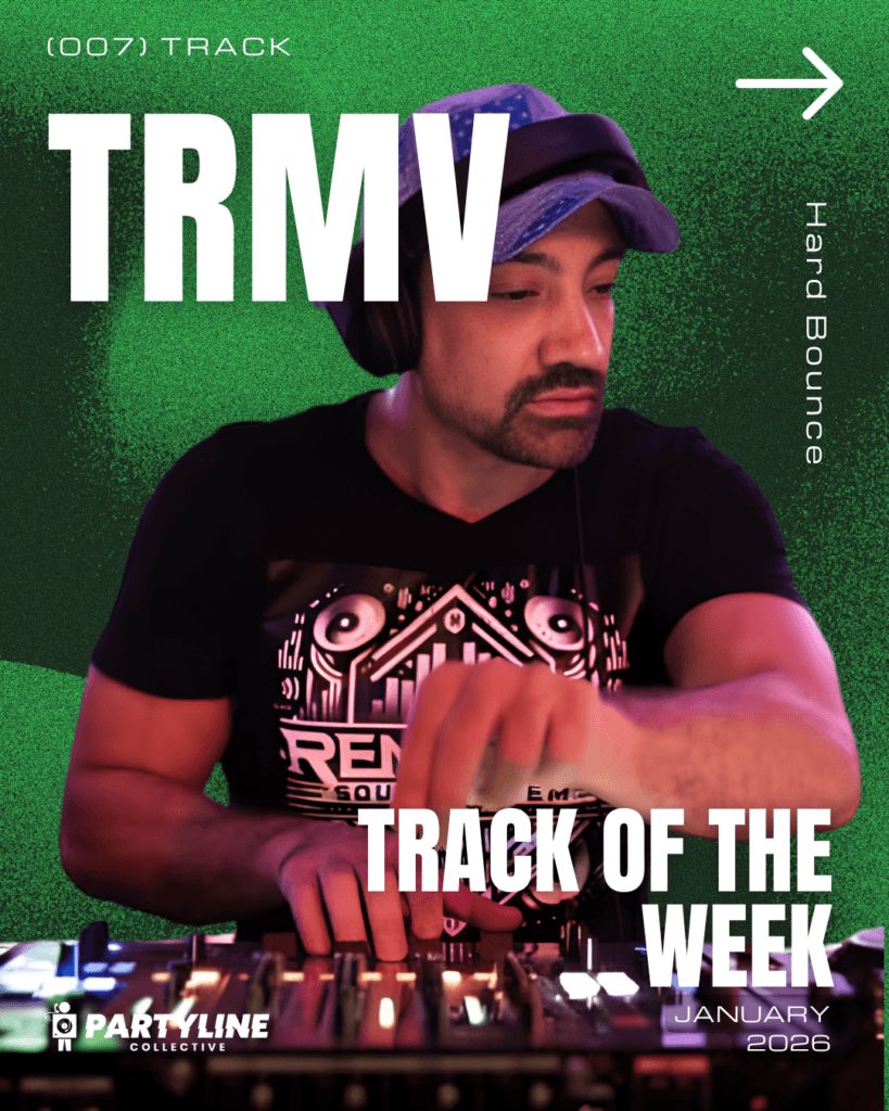 TRMV Track of The Week PartyLine Collective - Perth January 2026
