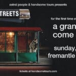 The Streets March 8, 2026 – Perth – Fremantle Arts Centre SOLD OUT