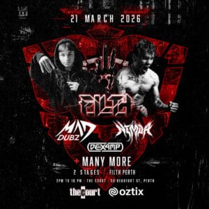 FILTH - MAD DUBZ & NIMDA - DAY PARTY 🔥 FILTH RETURNS TO THE COURT 🔥 🔊 DUBSTEP DAY PARTY March 21st Perth