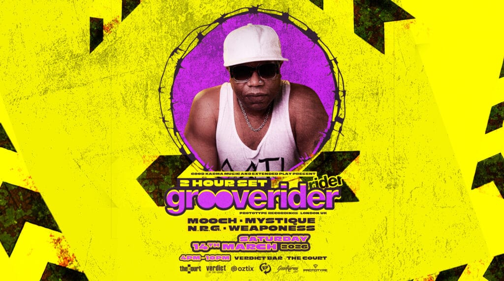Good Karma Music & Extended Play proudly present - GROOVERIDER (𝗨𝗞) – 2HR SET