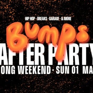 BUMPS ICF AFTER PARTY Underground by nature. Limited capacity. ✧ Sunday 01 March 2026 ✧ 10PM – 2AM ✧ Geisha Bar,