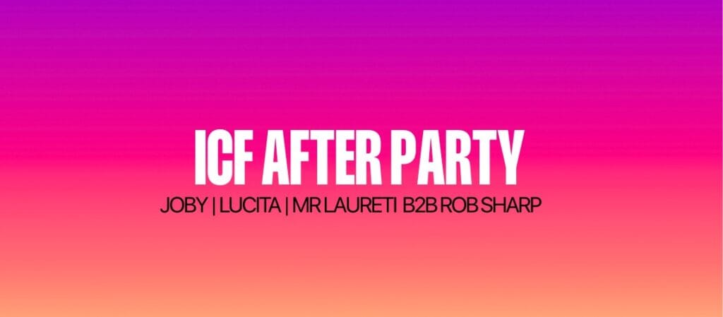ICF AFTER PARTY Underground by nature. Limited capacity. ✧ Saturday 28 February 2026 ✧ 11PM – Late ✧ Geisha Bar, 135A James St, Northbridge