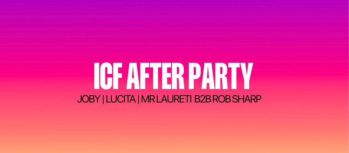 ICF AFTER PARTY Underground by nature. Limited capacity. ✧ Saturday 28 February 2026 ✧ 11PM – Late ✧ Geisha Bar, 135A James St, Northbridge