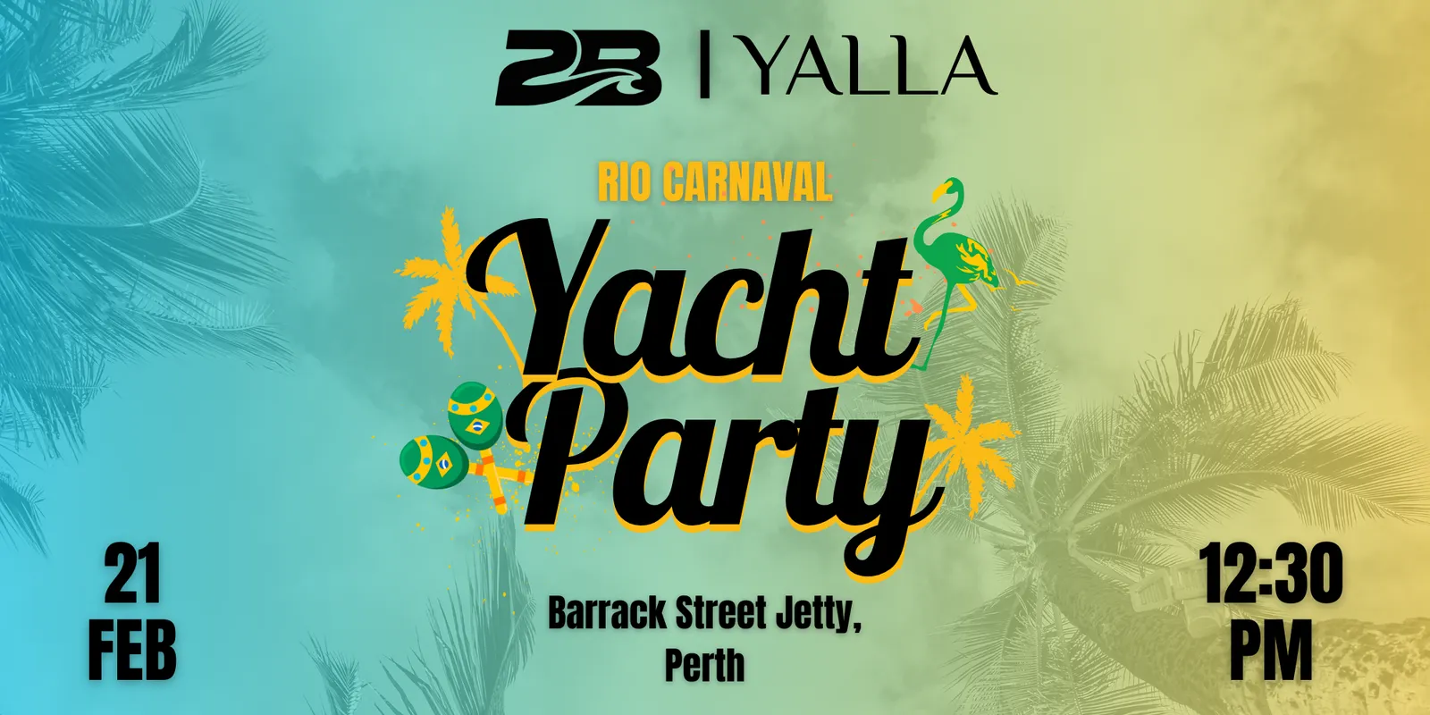 Brazilian Carnival Yacht Party Yalla Au logo Hosted by Yalla Au Details Saturday, 21 Feb 2026 • 1:00 PM - 5:00 PM