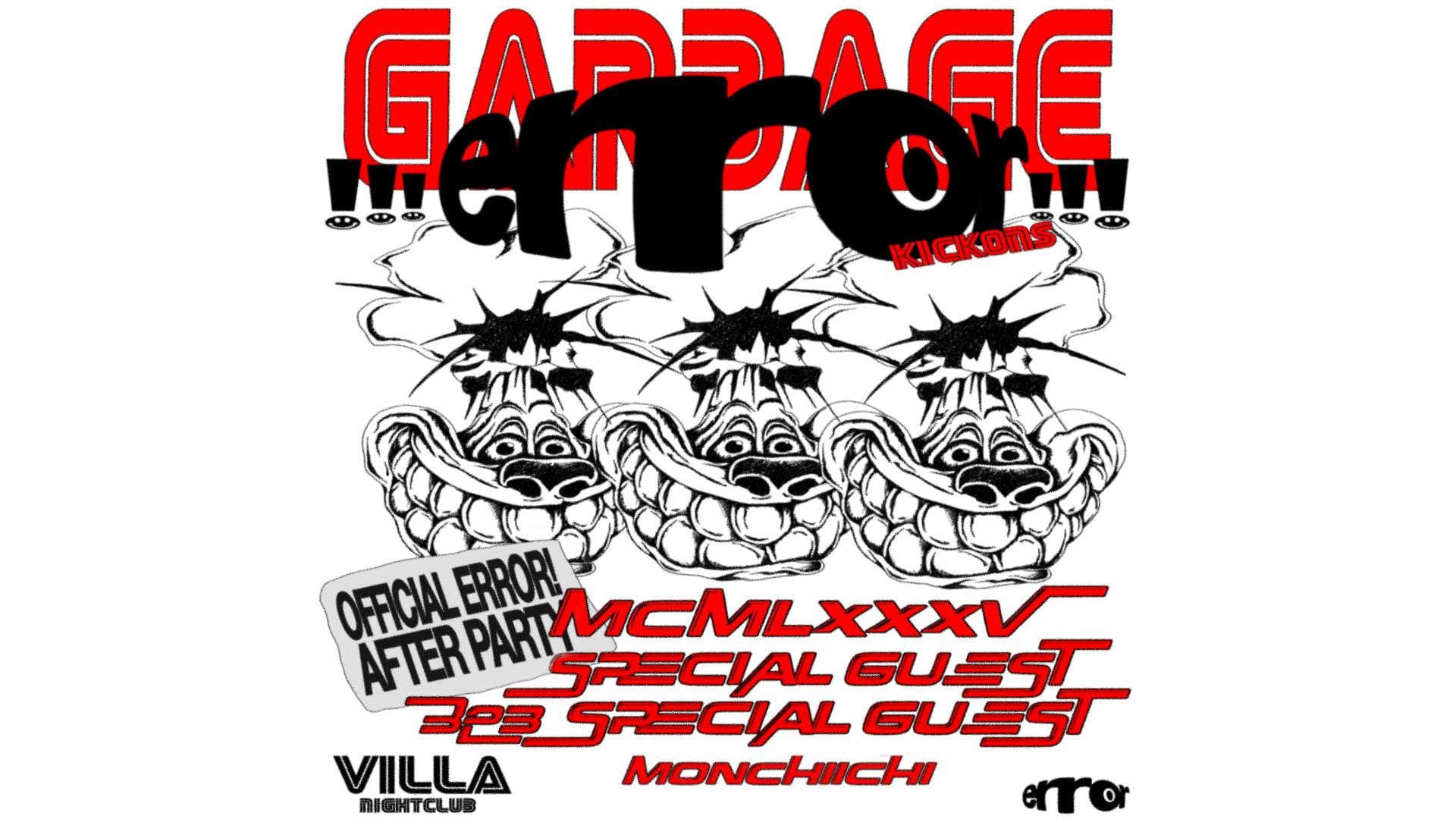 GARBAGE pres. ERROR! FESTIVAL OFFICIAL KICKONS