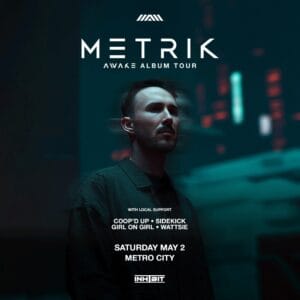 Inhibit presents 𝐌𝐄𝐓𝐑𝐈𝐊 [𝐀𝐖𝐀𝐊𝐄 𝐀𝐕 𝐒𝐇𝐎𝐖]