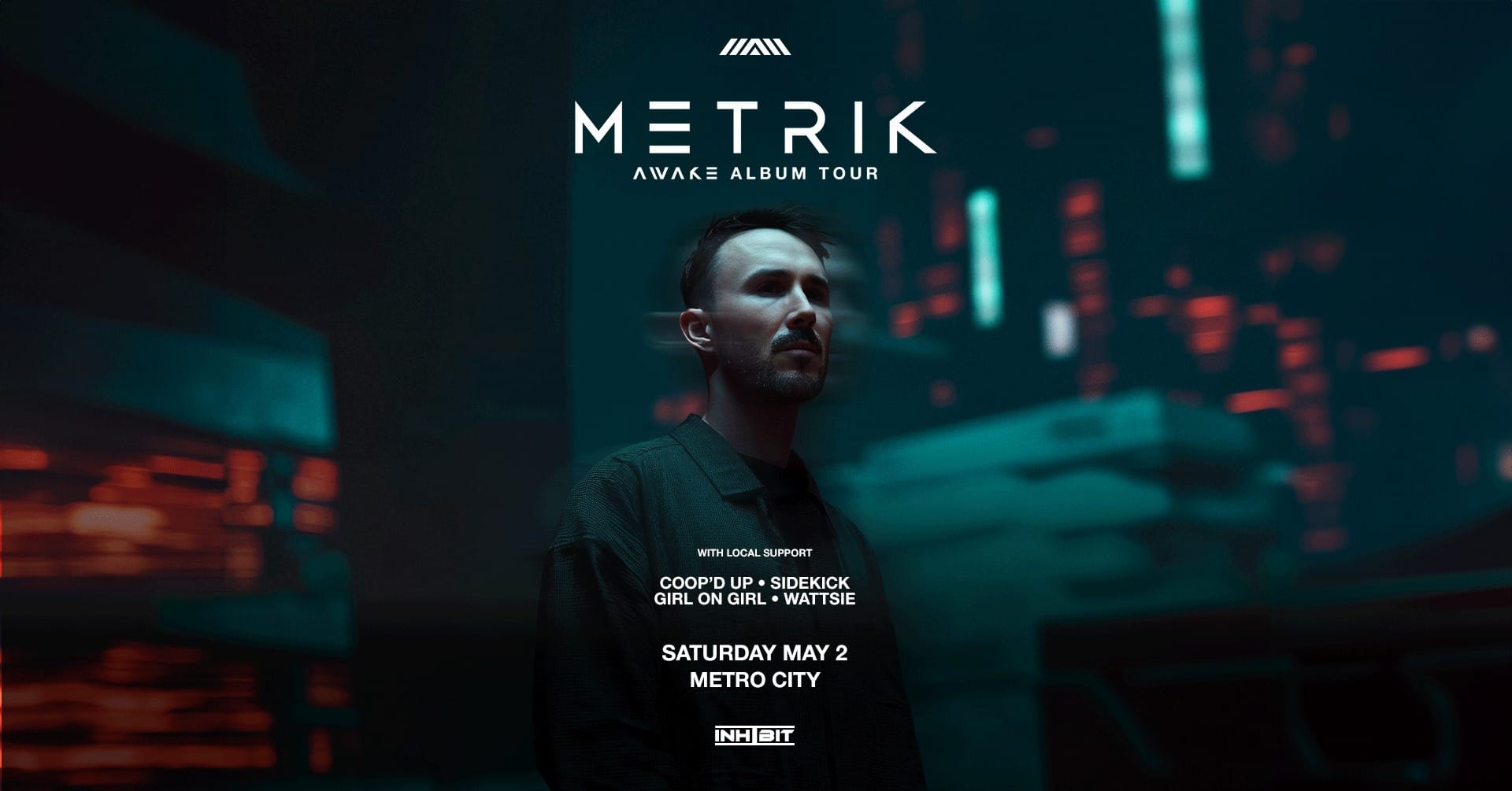 Inhibit presents 𝐌𝐄𝐓𝐑𝐈𝐊 [𝐀𝐖𝐀𝐊𝐄 𝐀𝐕 𝐒𝐇𝐎𝐖]