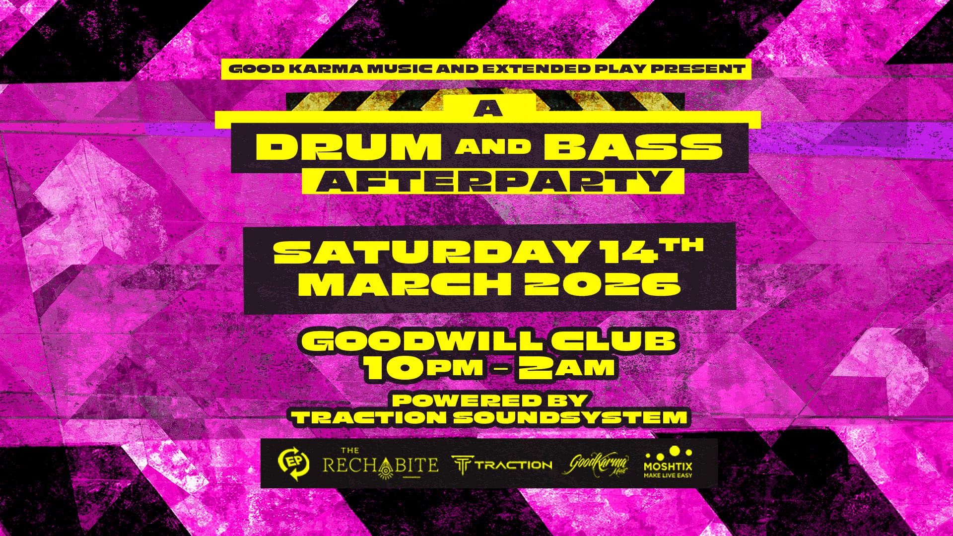 A Drum & Bass After Party (Strictly Limited Capacity) Good Karma Music & Extended Play present - A Drum & Bass After Party (Strictly Limited Capacity)