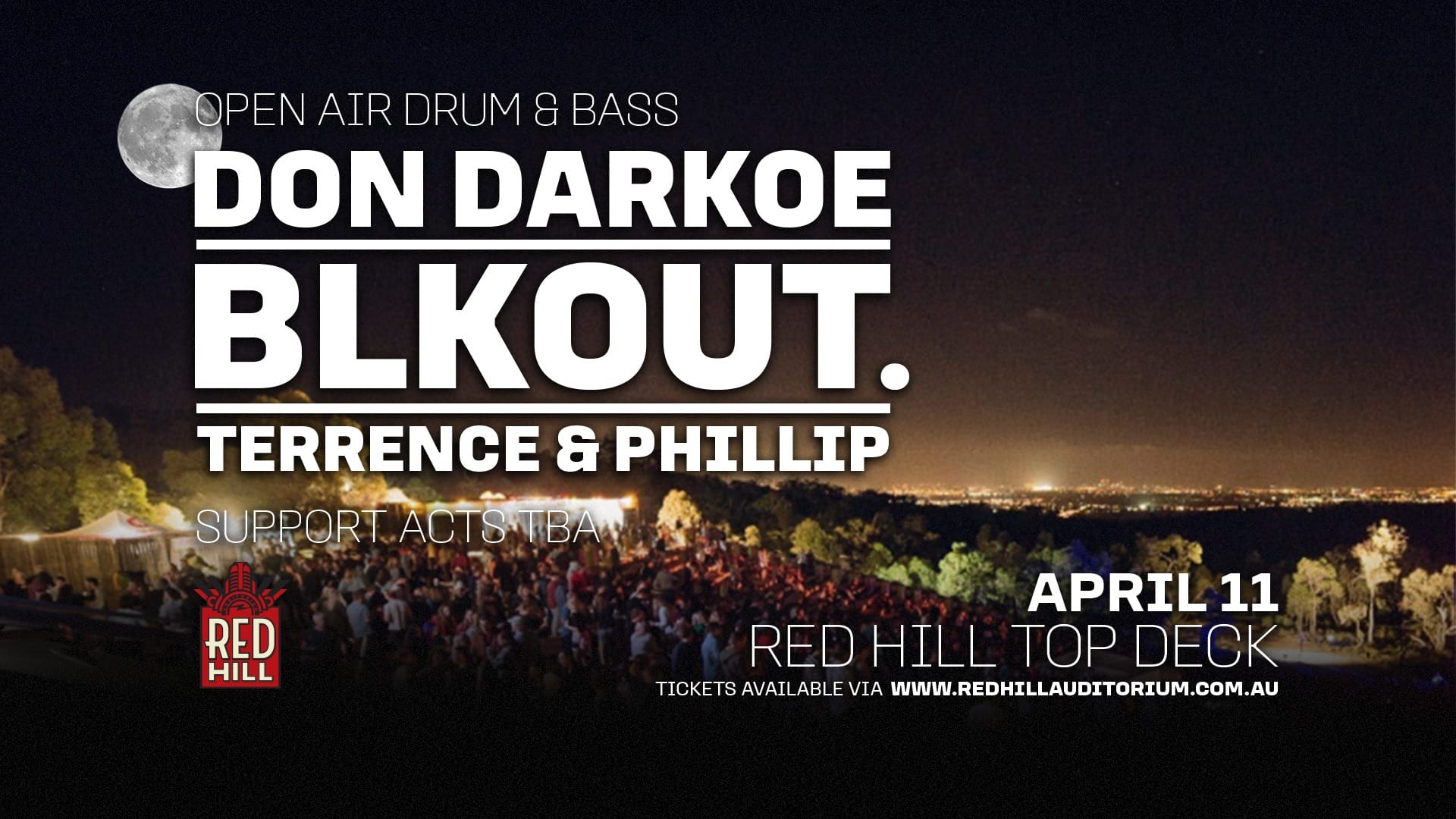 Red Hill Auditorium Drum & Bass in the Hills 7:00pm, Sat 11 April, 2026 Red Hill Auditorium, WA