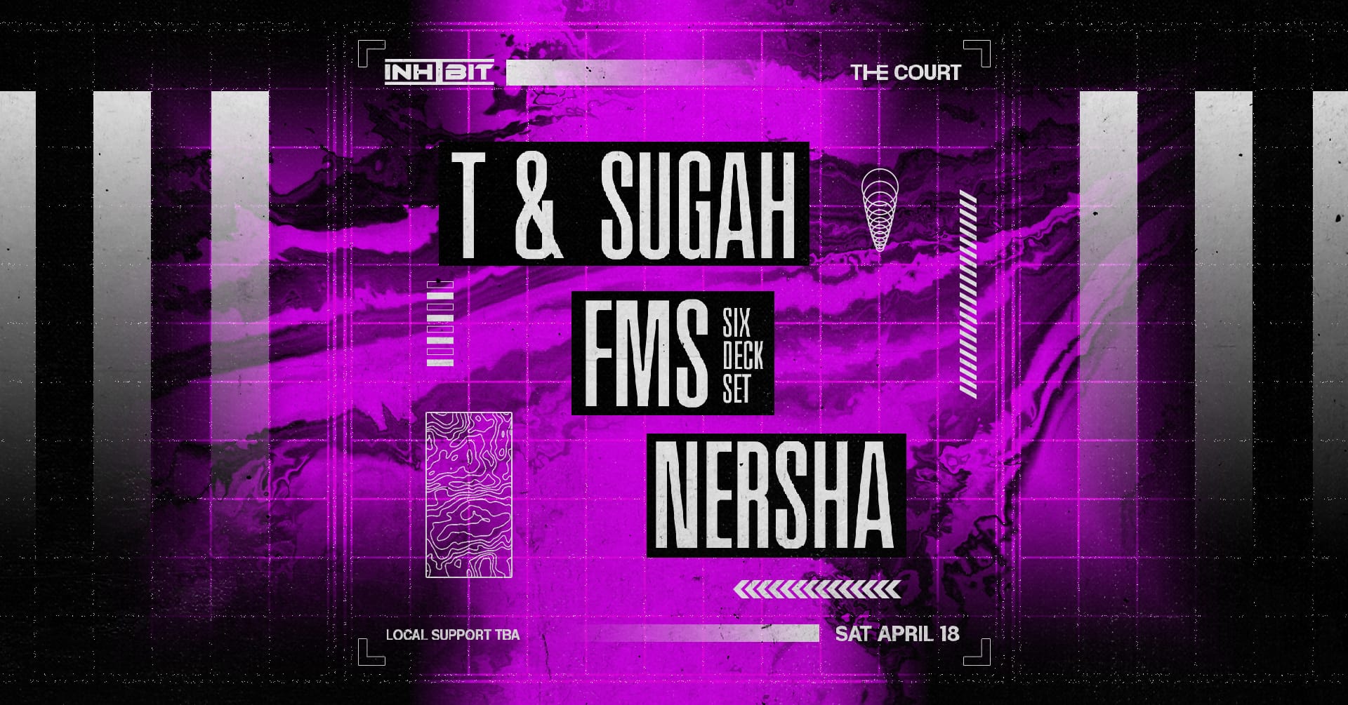 Inhibit presents T & SUGAH, FMS & NERSHA Inhibit presents 🔥 𝗧 & 𝗦𝗨𝗚𝗔𝗛 🔥 𝗙𝗠𝗦 (𝟲-𝗱𝗲𝗰𝗸 𝘀𝗲𝘁) 🔥 𝗡𝗘𝗥𝗦𝗛𝗔 Tickets on sale now → bit.ly/ts-fms-nersha 📅 Saturday April 18 🏨 The Court 🕑 4:00pm til 10:00pm