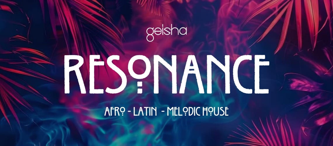 RESONANCE Afro House - Latin House - Melodic House • Saturday 27th March 2026
