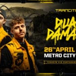 𝗧𝗥𝗔𝗡𝗖𝗜𝗧𝗜𝗢𝗡 𝗣𝗥𝗘𝗦𝗘𝗡𝗧𝗦 𝗗𝗨𝗔𝗟 𝗗𝗔𝗠𝗔𝗚𝗘 Witness the Perth debut of Dual Damage. One of the biggest hardstyle acts in the world. 26 APRIL 2026 METRO CITY