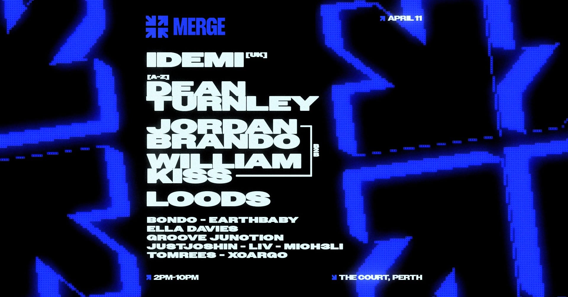Merge returns April 11th Saturday 11th April ✧ The Court ✧ 2:00pm – 10:00pm