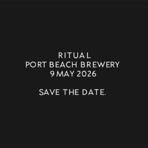Save the date. RITUAL turns two. 𝗦𝗔𝗧 𝟵 𝗠𝗔𝗬 𝟮𝟬𝟮𝟲 𝟰𝗣𝗠 - 𝟭𝟮𝗔𝗠 𝗣𝗢𝗥𝗧 𝗕𝗘𝗔𝗖𝗛 𝗕𝗥𝗘𝗪𝗘𝗥𝗬