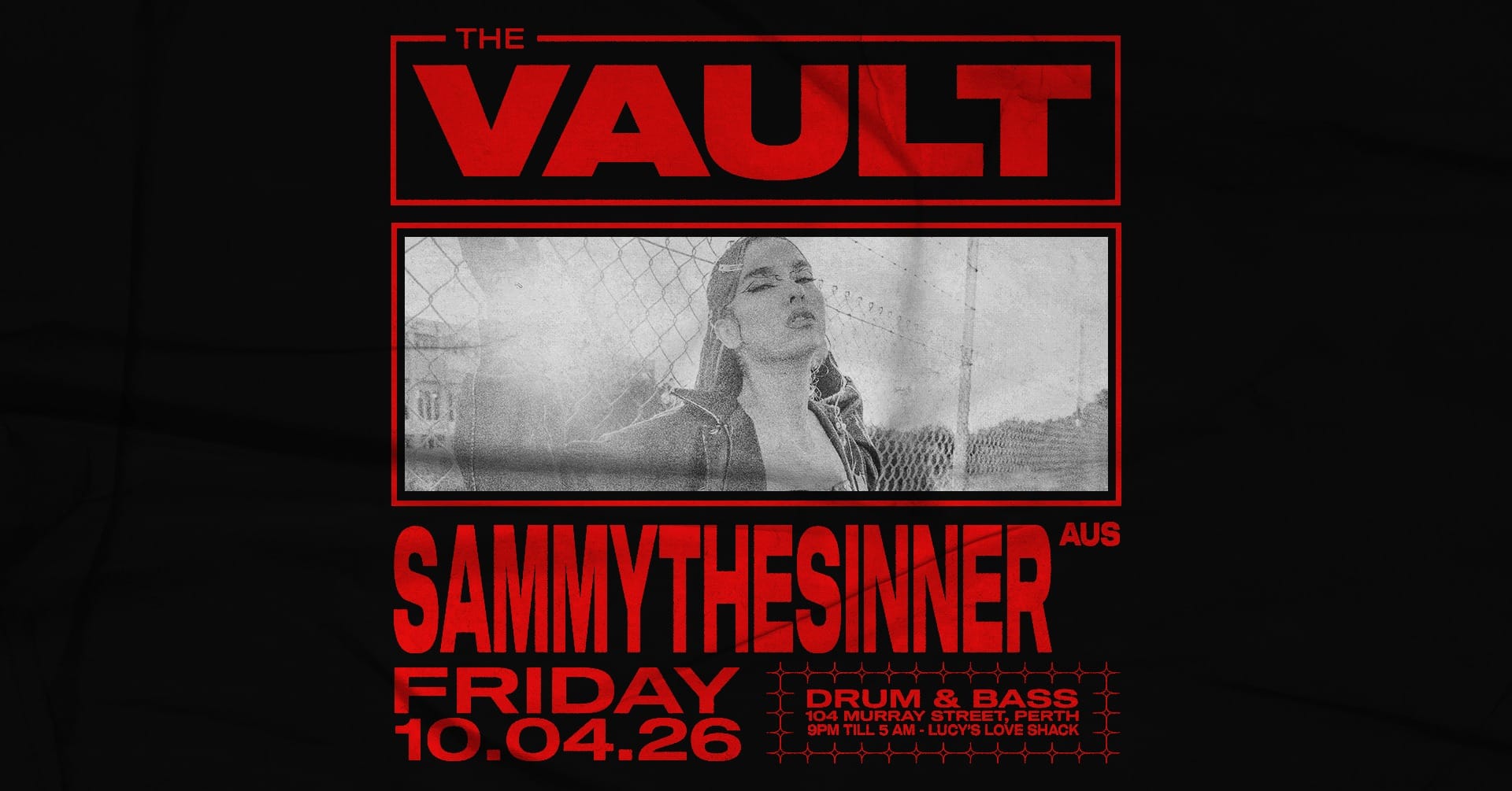 The Vault | Fridays ft. Sammythesinner (AUS) 𝗧𝗵𝗲 𝗩𝗮𝘂𝗹𝘁 | 𝗙𝗿𝗶𝗱𝗮𝘆𝘀 𝗳𝘁. 𝗦𝗮𝗺𝗺𝘆𝘁𝗵𝗲𝘀𝗶𝗻𝗻𝗲𝗿 (𝗔𝗨𝗦) Sammythesinner joins us this April for her home town headline.