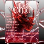 CLOSE CONTACT - Geisha's RAVE #7 18+ 10:00pm, Fri 17th Apr 2026 Geisha Bar