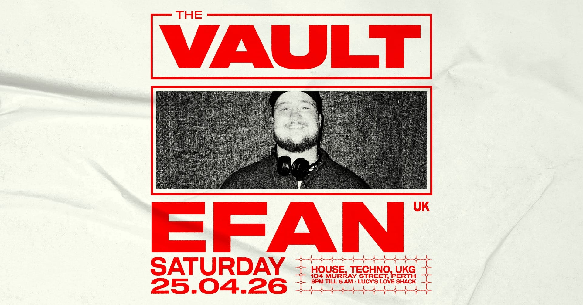The Vault | Saturdays ft. Efan (UK) 𝗧𝗵𝗲 𝗩𝗮𝘂𝗹𝘁 | 𝗦𝗮𝘁𝘂𝗿𝗱𝗮𝘆𝘀 𝗳𝘁. 𝗘𝗳𝗮𝗻 (𝗨𝗞) Efan makes his return to The Vault this April. ENTRY INFORMATION: Door sales available from 9pm till 5am. ◼️ Saturday April 25th ◼️ 9:00pm - 5:00am ◼️ 104 Murray Street, Perth