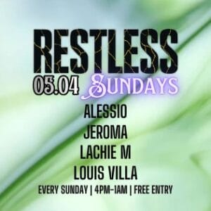 Restless Sundays home at Sir Henry's Northbridge SUN - 05.04.2026 - 4PM-1AM