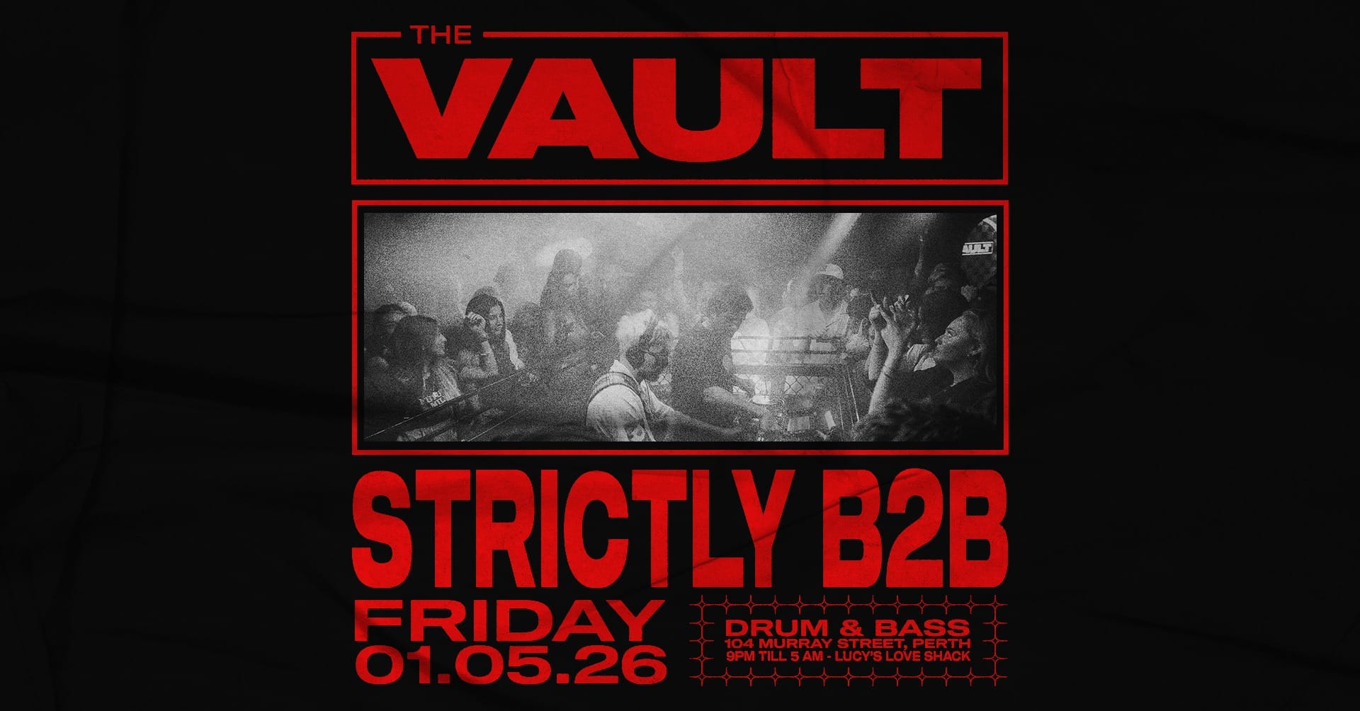 𝗧𝗵𝗲 𝗩𝗮𝘂𝗹𝘁 | 𝗙𝗿𝗶𝗱𝗮𝘆𝘀 𝗳𝘁. 𝗦𝘁𝗿𝗶𝗰𝘁𝗹𝘆 𝗕𝟮𝗕 Strictly B2B all night long, 100% Drum & Bass.
