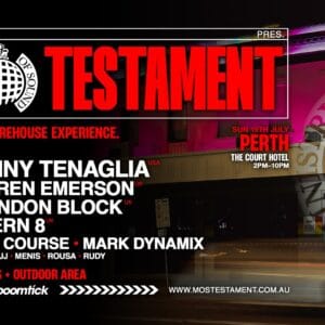 Ministry of Sound Testament • Perth 90s Session TMRW Music Ministry of Sound Testament 2026 - Perth 90s Session 2:00pm, Sun 19 July, 2026 The Court, WA
