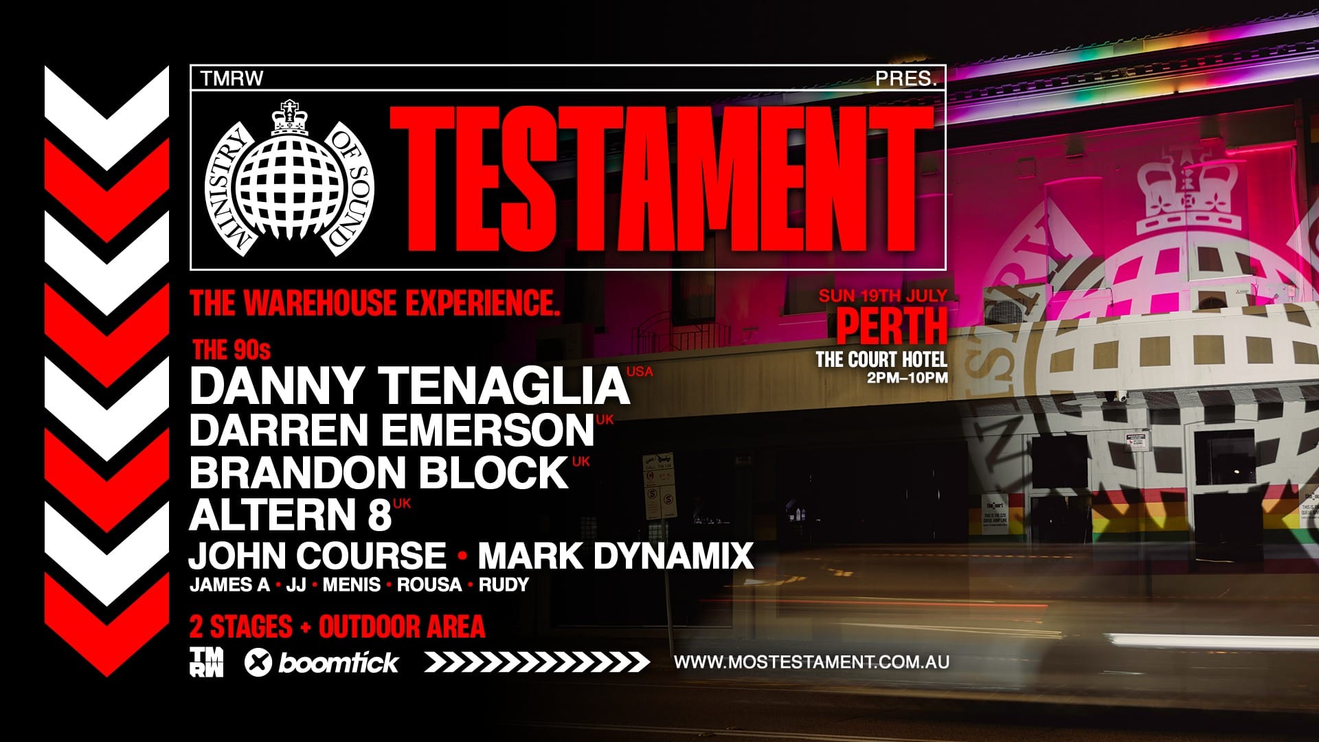 Ministry of Sound Testament • Perth 90s Session TMRW Music Ministry of Sound Testament 2026 - Perth 90s Session 2:00pm, Sun 19 July, 2026 The Court, WA