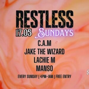 See you next Sunday? Stay Restless xx SUN - 17.05.2026 - 4PM-1AM