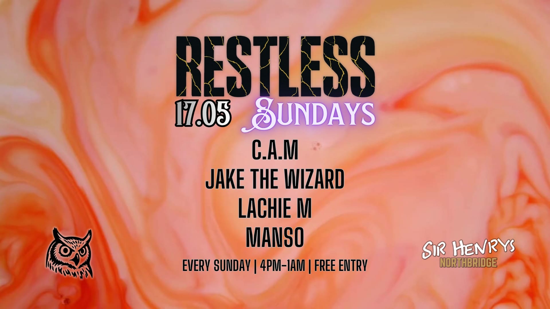 See you next Sunday? Stay Restless xx SUN - 17.05.2026 - 4PM-1AM
