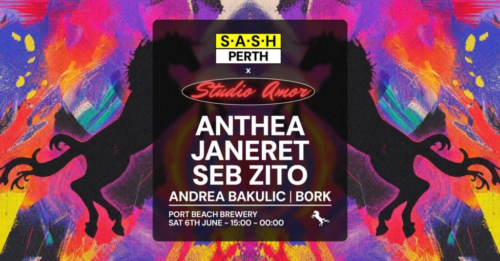 S.A.S.H & Studio Amor ★ S.A.S.H Perth x Studio Amor ★ Anthea ★ Janeret ★ Seb Zito ★ Port Beach Brewery ★ Sat 6th June ★ Anthea - Janeret - Seb Zito Port Beach Brewery (North Fremantle, WA) Saturday, 6 June 2026 3:00 pm