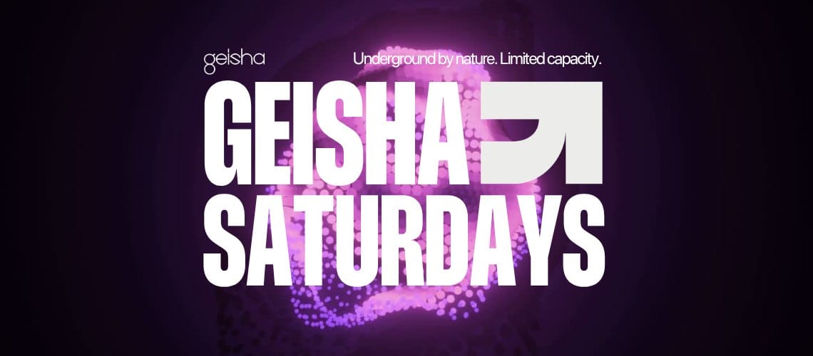 Geisha Saturdays: Saul Bliss 18+ 10:00pm, Sat 30th May 2026 Geisha Bar