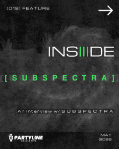 INSIIIDE SUBSPECTRA - A PartyLine Perth Interview, May 2026