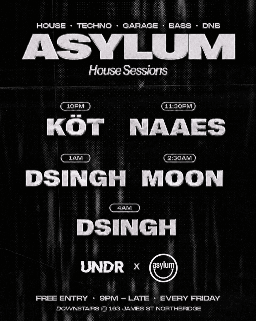 @undrevent takes over ASYLUM this FRIDAY 29/05