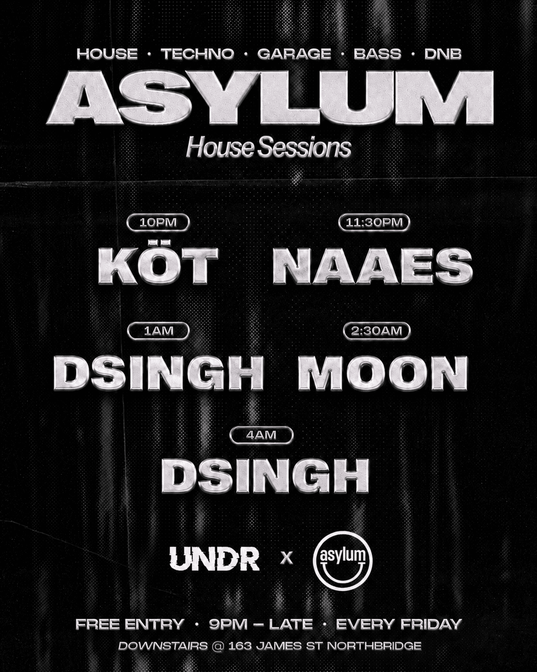@undrevent takes over ASYLUM this FRIDAY 29/05