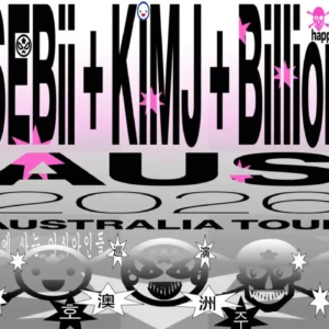 SEBii, kimj, Billionhappy - Australia 2026 The Rechabite SEBii, kimj, Billionhappy - Australia 2026 6:30pm, Sun 31 May, 2026 The Rechabite, WA