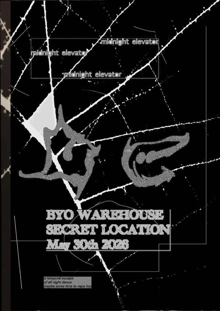 Midnight Elevator WAREHOUSE Venue TBA - SECRET LOCATION Date Sat, 30 May 2026 22:00 - 06:00 Promoter Midnight Elevator
