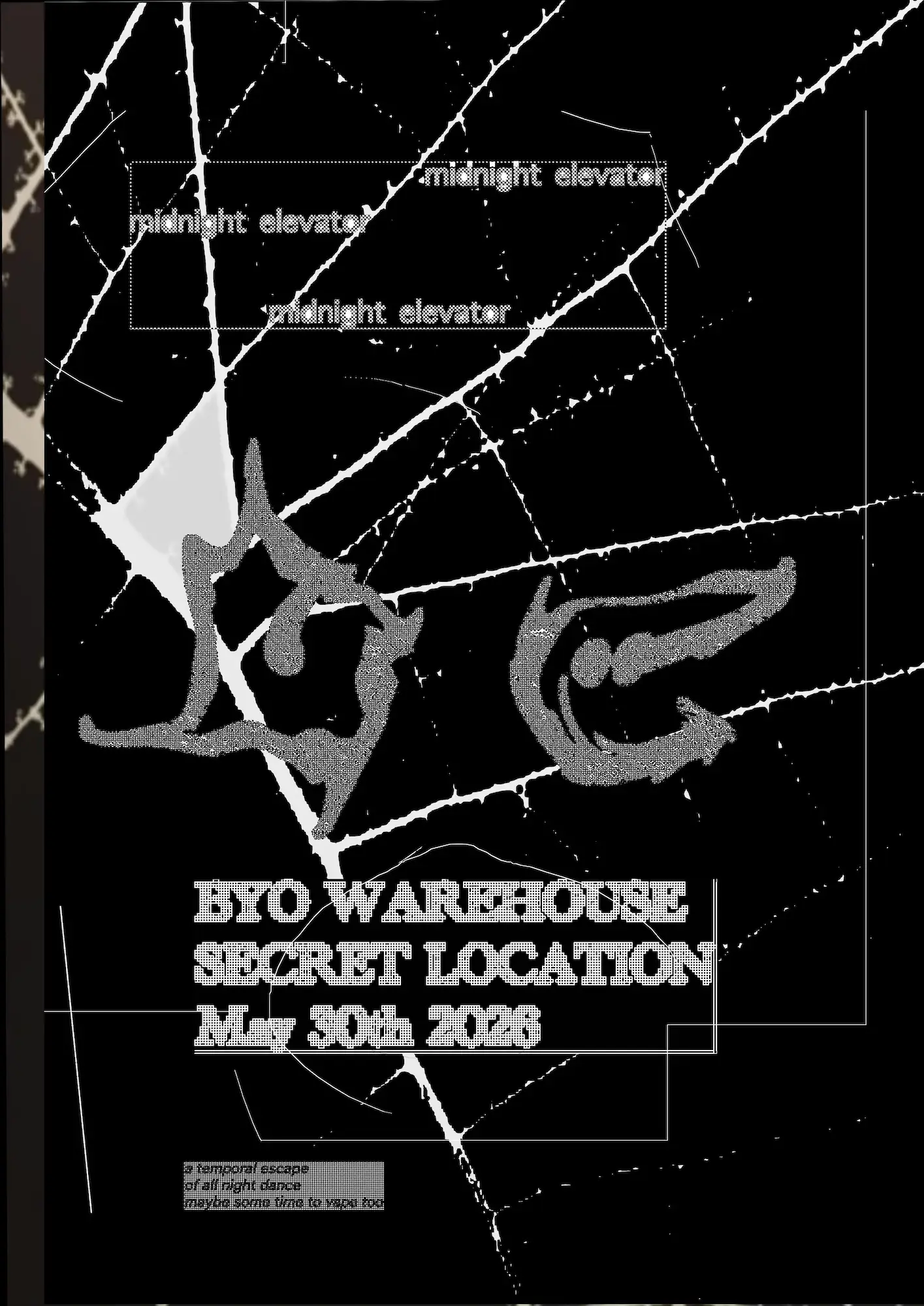 Midnight Elevator WAREHOUSE Venue TBA - SECRET LOCATION Date Sat, 30 May 2026 22:00 - 06:00 Promoter Midnight Elevator