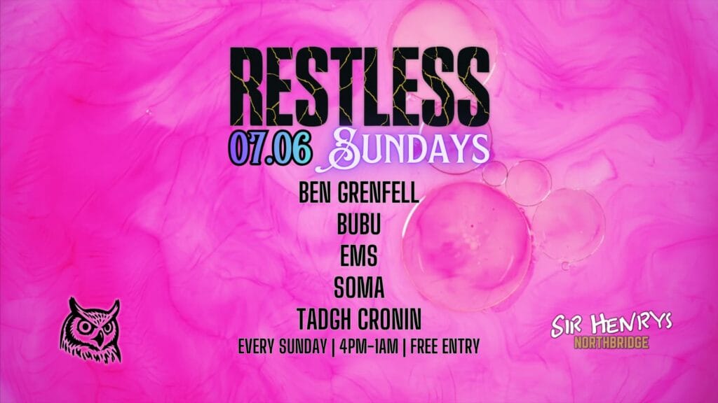 Restless Sundays home at Sir Henry's Northbridge every single Sunday, starting things off at 4pm with and taking through until 1am with some of Perth's favourite local talent, each and every Weekend..