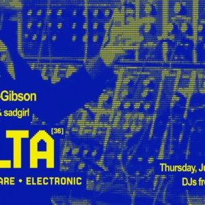 VOLTA [live electronics] №36 Venue The Bird 181 William Street, Northbridge WA 6003, Australia Date Thu, 4 Jun 2026 17:00 - 23:30